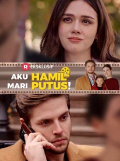Aku Hamil, Mari Putus！