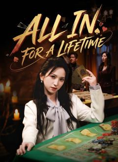 All In for a Lifetime