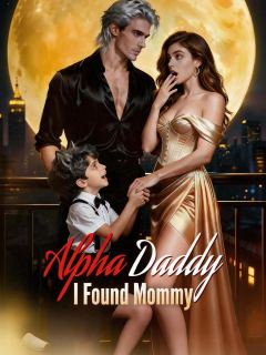 Alpha Daddy, I Found Mommy