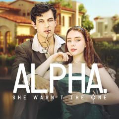 Alpha, She Wasn't the One | Kuku TV