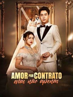 Amor por Contrato mas não apenas
