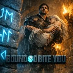 Bound to Bite You