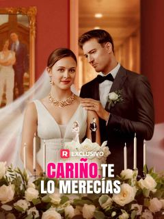 Cariño, te lo merecías