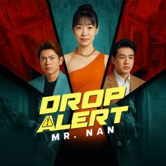 Drop Alert Mr. Nan