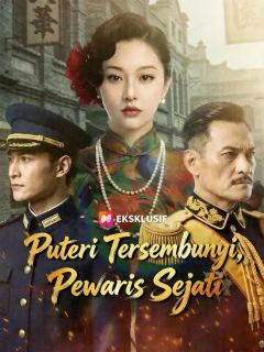(Dubbing) Puteri Tersembunyi, Pewaris Sejati