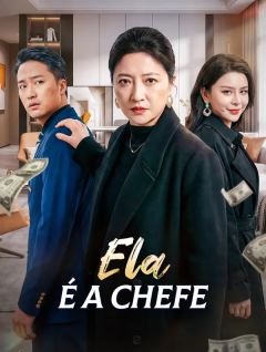 Ela É a Chefe