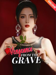 [ENG DUB] Vengeance from the Grave