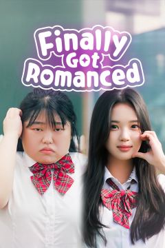 Finally Got Romanced