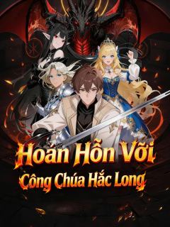 Hoán Hồn Với Công Chúa Hắc Long