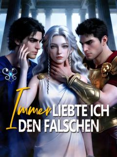 Immer liebte ich den Falschen