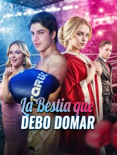 La Bestia que Debo Domar