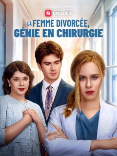 La Femme Divorcée, Génie en Chirurgie
