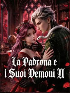 La Padrona e i Suoi Demoni II
