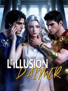 L’ILLUSION D’AIMER