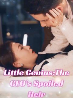 Little Genius:The CEO's Spoiled Heir