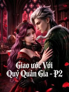 (Lồng tiếng) Giao Ước Với Quỷ Quản Gia - P2