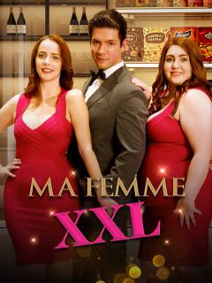 [Doublé] Ma Femme XXL