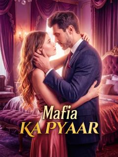 Mafia Ka Pyaar
