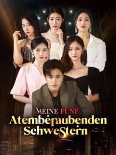 Meine fünf atemberaubenden Schwestern