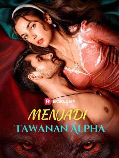 Menjadi Tawanan Alpha