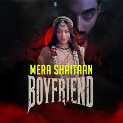 Mera Shaitaan Boyfriend | Kuku TV