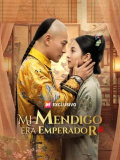 Mi mendigo era emperador