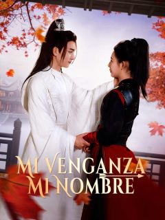 [doblado] Mi Venganza, Mi Nombre