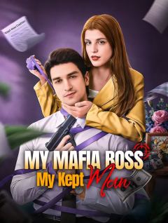 My Mafia Boss, My Kept Man