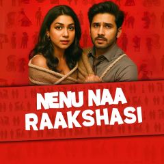 Nenu Naa Raakshasi