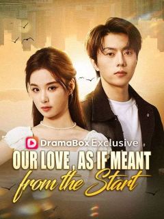 Our Love, As If Meant from the Start(DUBBED)