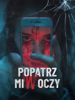 Popatrz mi w oczy