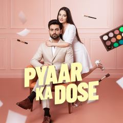 Pyaar Ka Dose