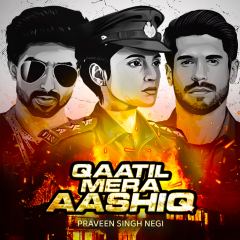 Qaatil Mera Aashiq