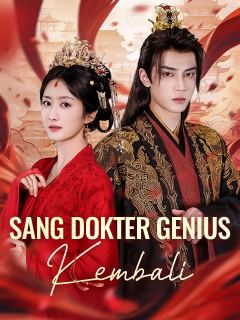 Sang Dokter Genius Kembali