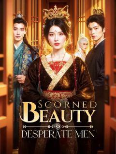 Scorned Beauty, Desperate Men(Dubbed)