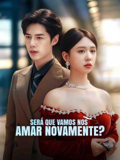 Será Que Vamos Nos Amar Novamente?