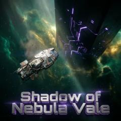 Shadow of Nebula Vale