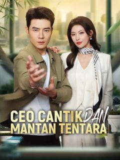 (Sulih suara) CEO Cantik dan Mantan Tentara
