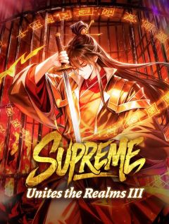 Supreme Unites the Realms III