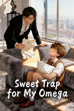 Sweet Trap for My Omega