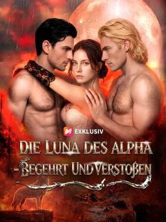 (Synchro) Die Luna des Alpha – begehrt und verstoßen