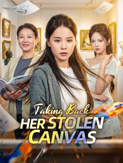 Taking Back Her Stolen Canvas