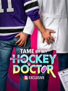 Tamed by My Hockey Doctor