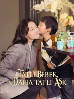 Tatlı Bebek, Daha Tatlı Aşk