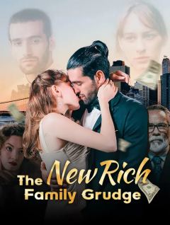 The New Rich Family Grudge