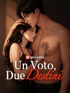 Un Voto, Due Destini