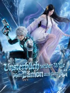 Unsterblich wider Willen: Mein Dämon aus dem All