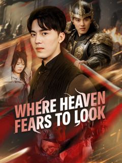 Where Heaven Fears to Look