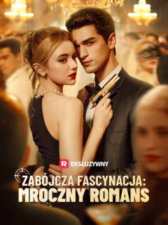 Zabójcza fascynacja: Mroczny romans